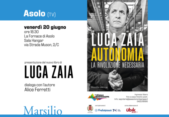 Presentazione libro "Autonomia. La Rivoluzione necessaria" di Luca Zaia