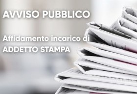 Avviso pubblico per l’affidamento di un incarico di addetto stampa